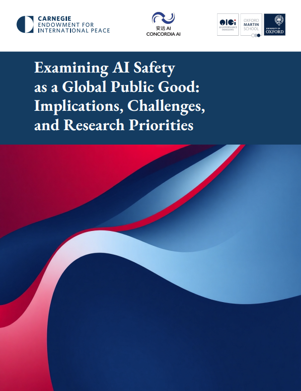 Image for Examining AI Safety as a Global Public Good: Implications, Challenges, and Research Priorities