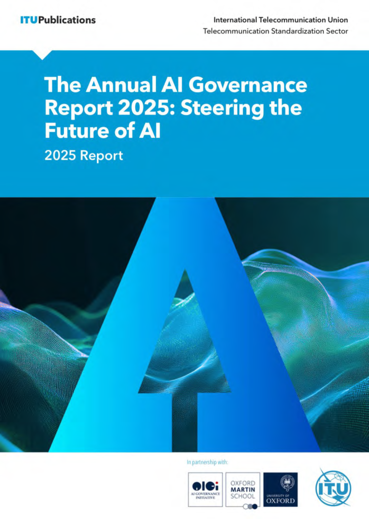 The Annual AI Governance Report 2025: Steering the Future of AI